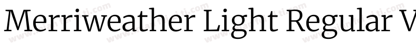 Merriweather Light Regular Version字体转换